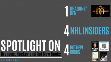 Spotlight On: Dragons, Hockey and Hot New Books