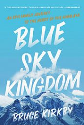 Blue Sky Kingdom by Bruce Kirkby