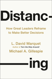 Distancing by David Marquet and Michael A. Gillespie