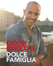 David Rocco's Dolce Famiglia