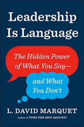 Leadership is Language by David Marquet