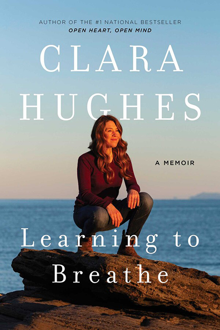 Learning to Breathe by Clara Hughes