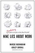 Nine Lies about Work by Marcus Buckingham