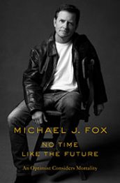 No Time Like The Future by Michael J. Fox