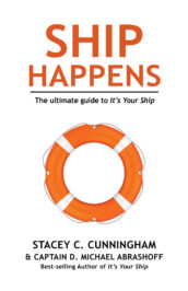 Ship Happens: The Ultimate Guide to It's Your Ship
