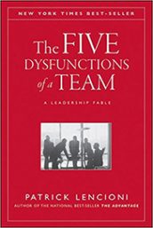 Patrick Lencioni - The Five Dysfunctions of a Team