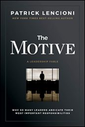 The Motive by Patrick Lencioni