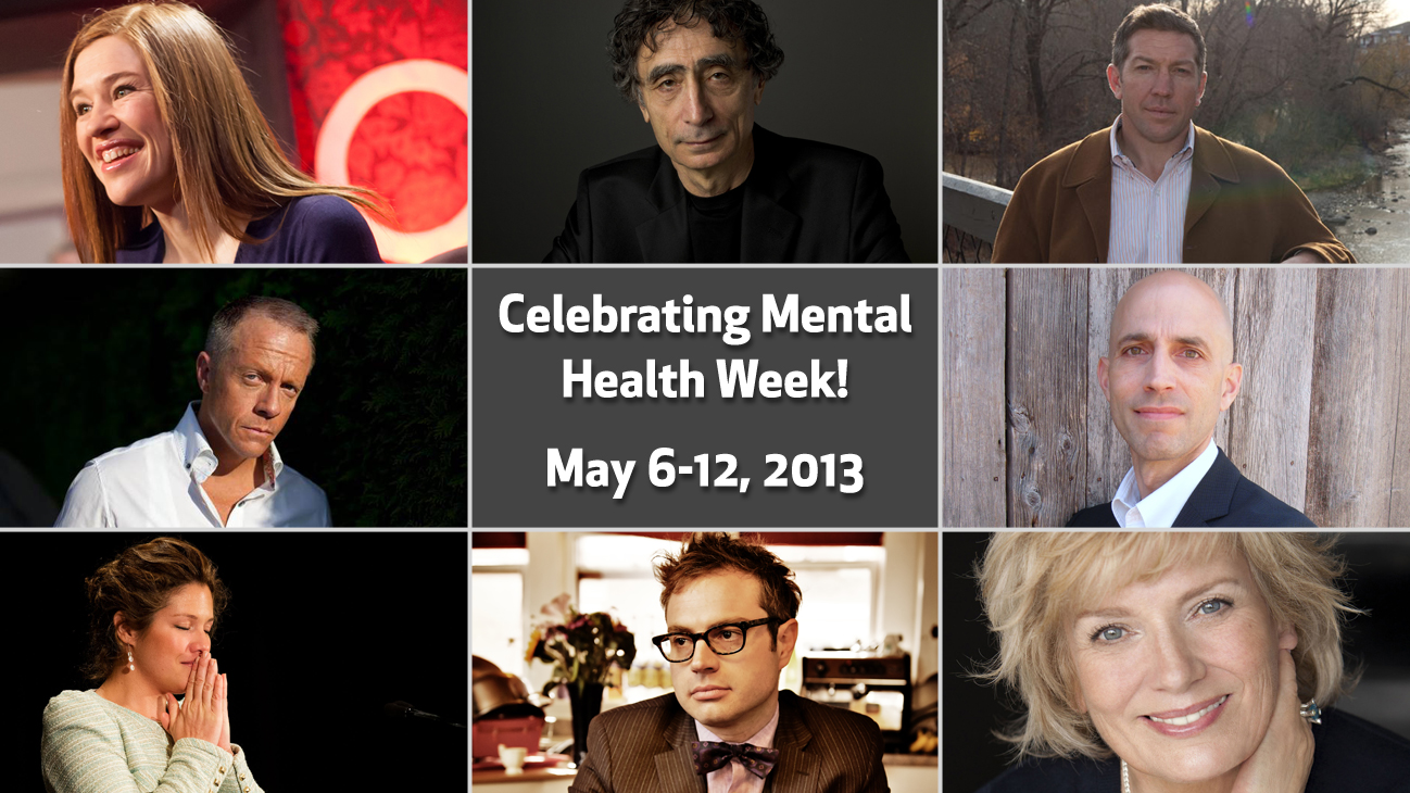 Celebrating Mental Health Week: May 6-12, 2013