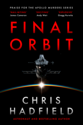 Final Orbit by Col. Chris Hadfield