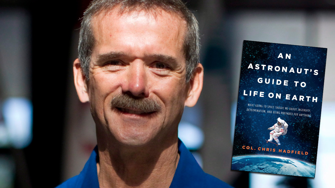 <I>An Astronaut’s Guide to Life on Earth</I>: Chris Hadfield has big plans for life after the final frontier