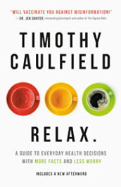 Relax by Timothy Caulfield