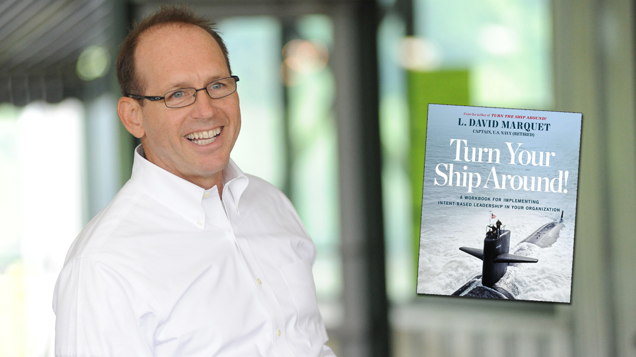 <I>Turn Your Ship Around: A Workbook for Implementing Intent-Based Leadership in Your Organization</I>