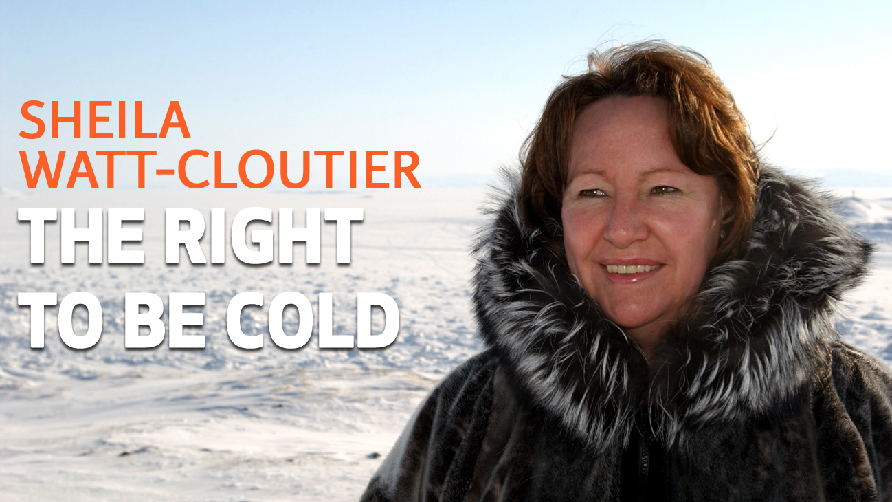 Sheila Watt-Cloutier Touts Inuit “Right To Be Cold” In New Book