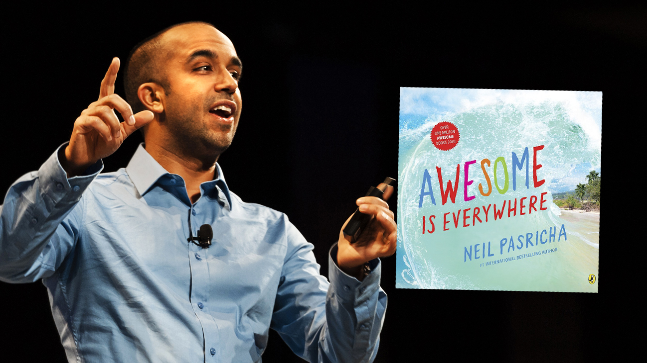 Awesome is Everywhere: Neil Pasricha’s New Book For Kids