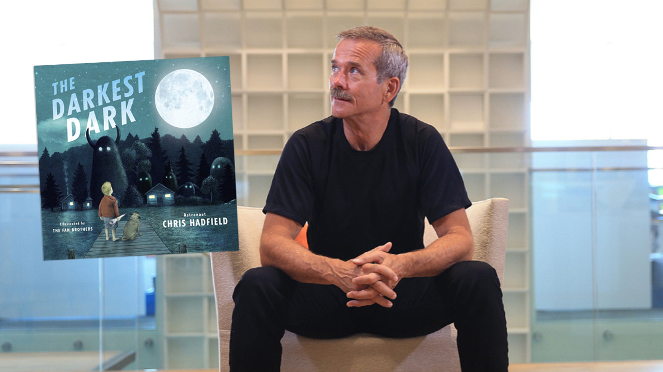 Chris Hadfield <I>The Darkest Dark</I>