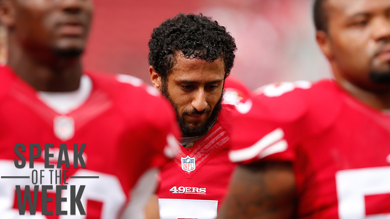 Speak Of The Week: Colin Kaepernick