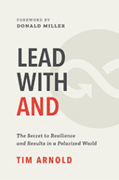 Lead With AND by Tim Arnold