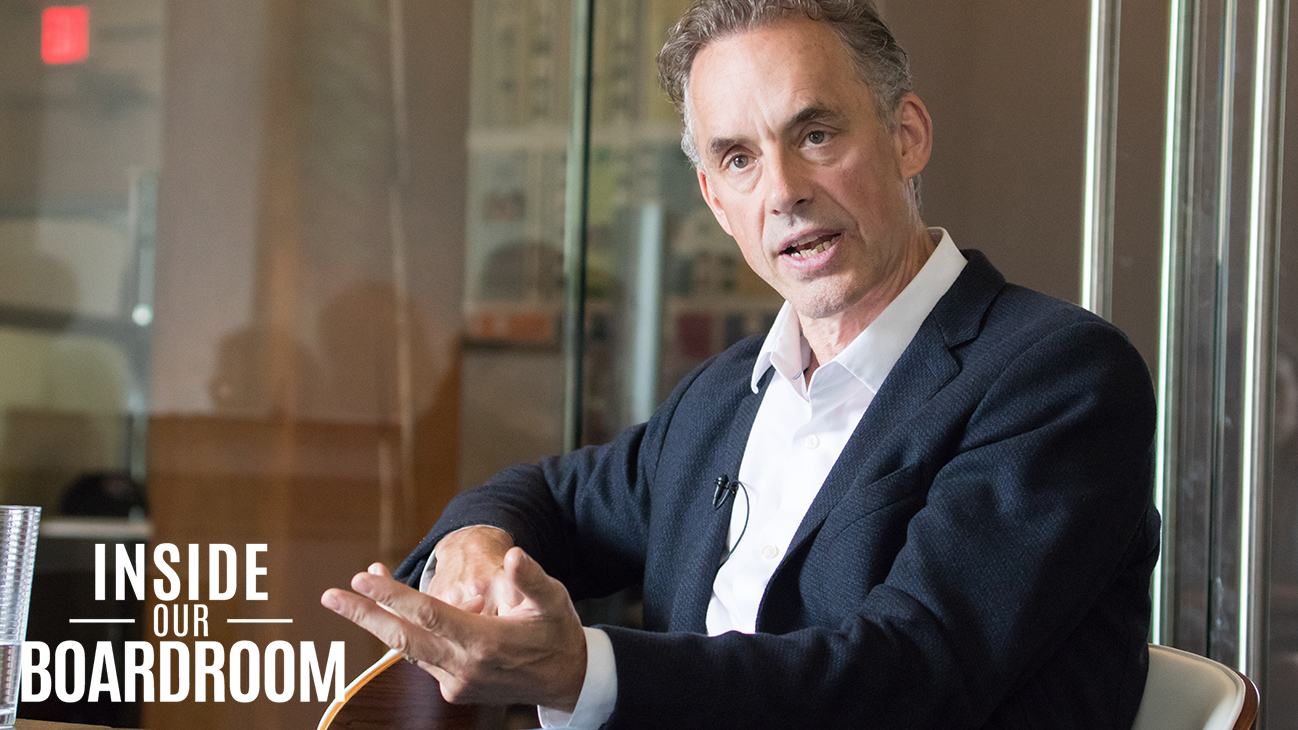 Inside Our Boardroom: Dr. Jordan Peterson, Award Winning Psychology Professor and Clinical Psychologist