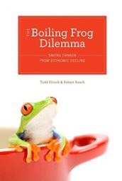 The Boiling Frog Dilemma by Todd Hirsch