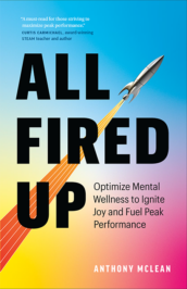 All Fired Up by Anthony McLean