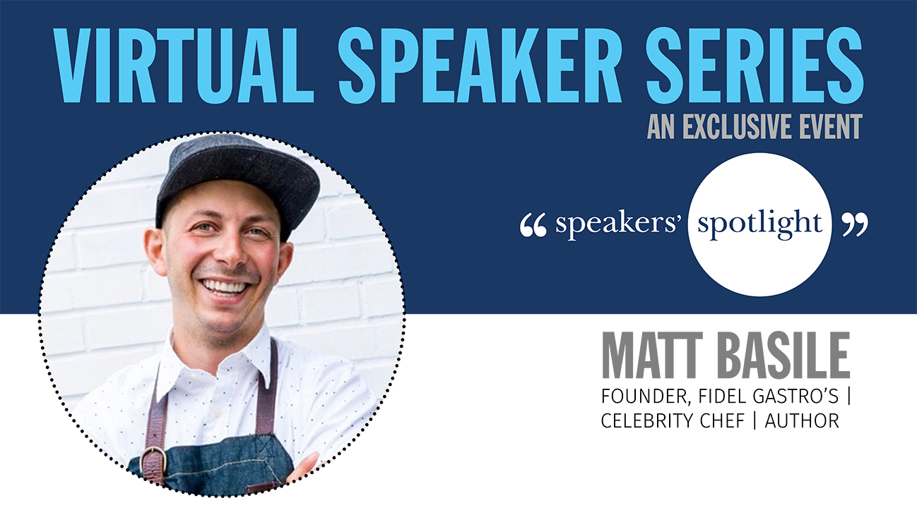 Virtual Speaker Series with Matt Basile