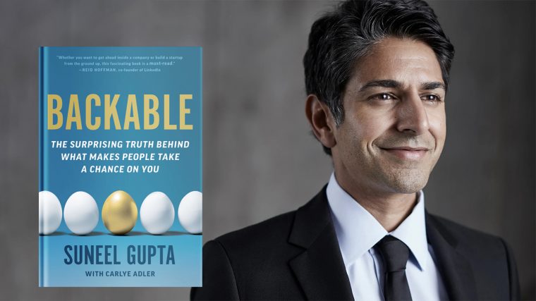 Suneel Gupta, author of Backable