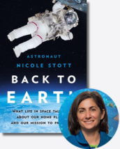 Back to Earth by Nicole Stott