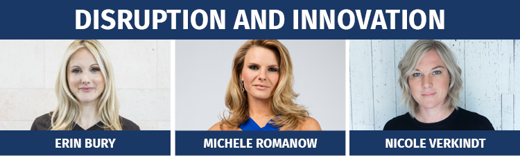 Disruption and Innovation: Photos of Erin Bury, Michele Romanow, and Nicole Verkindt