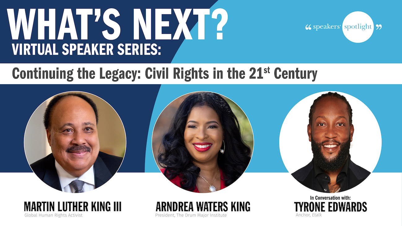 Civil Rights in the 21st Century with Martin Luther King III, Arndrea Waters King, and Tyrone Edwards