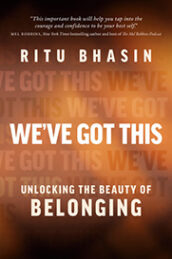 We've Got This: Unlocking the Beauty of Belonging
