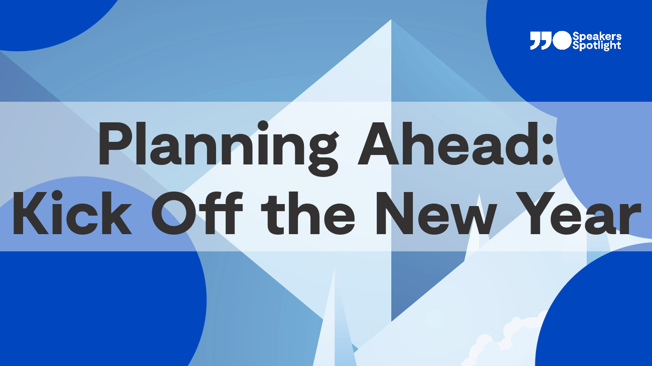 Planning Ahead: Kick Off the New Year