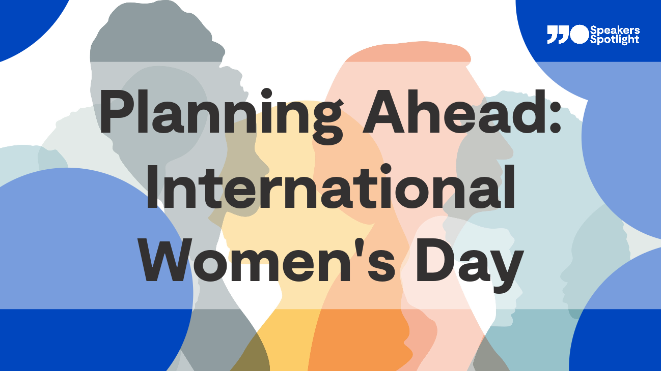 Planning Ahead: International Women's Day