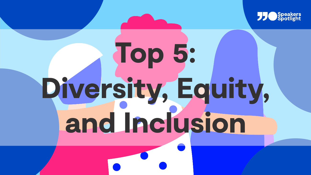 Top 5 Blogs: Diversity, Equity, and Inclusion        