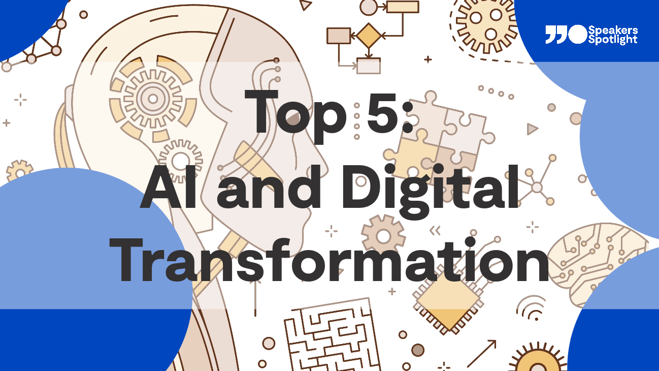 Top 5: AI and Digital Transformation
