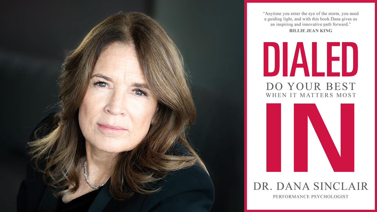 Dr. Dana Sinclair and her new book, Dialed In
