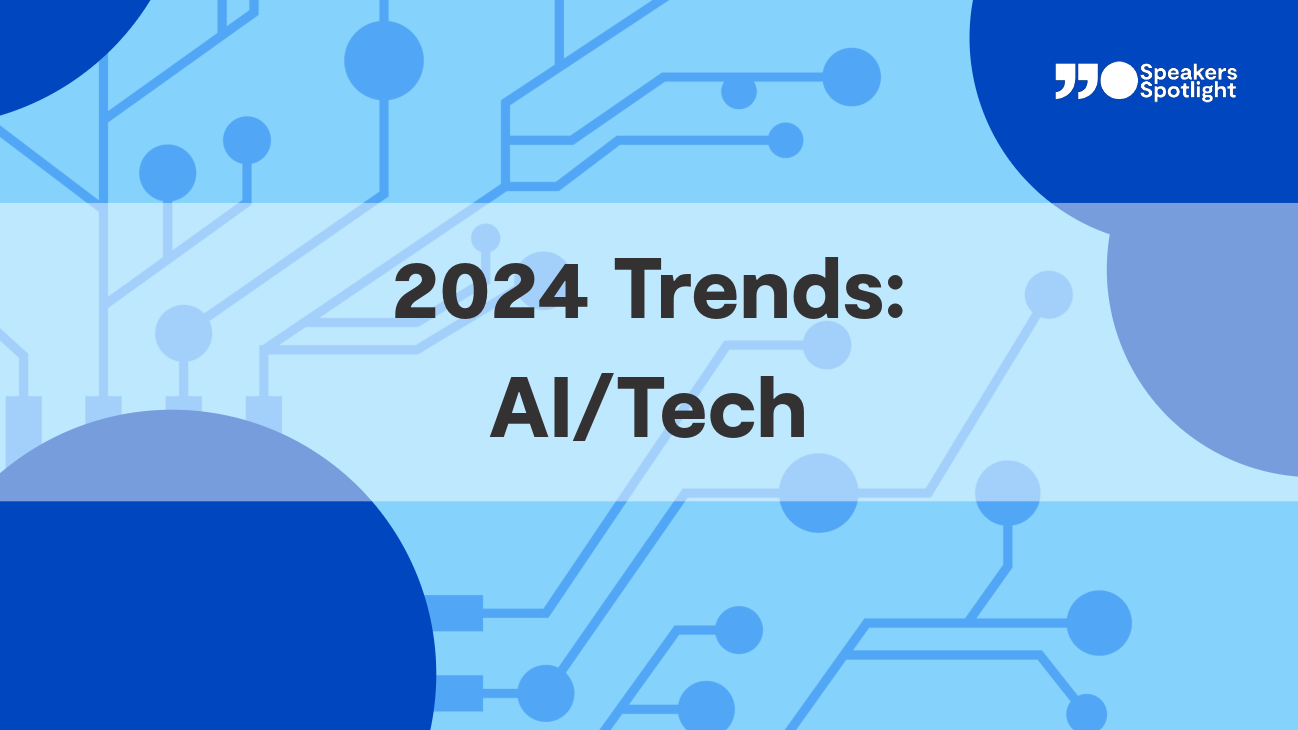 2024 Trends: How AI and Technology Will Shape the Year Ahead