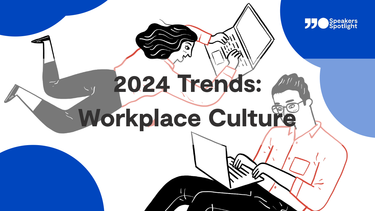 2024 Trends: Workplace Culture and Teambuilding
