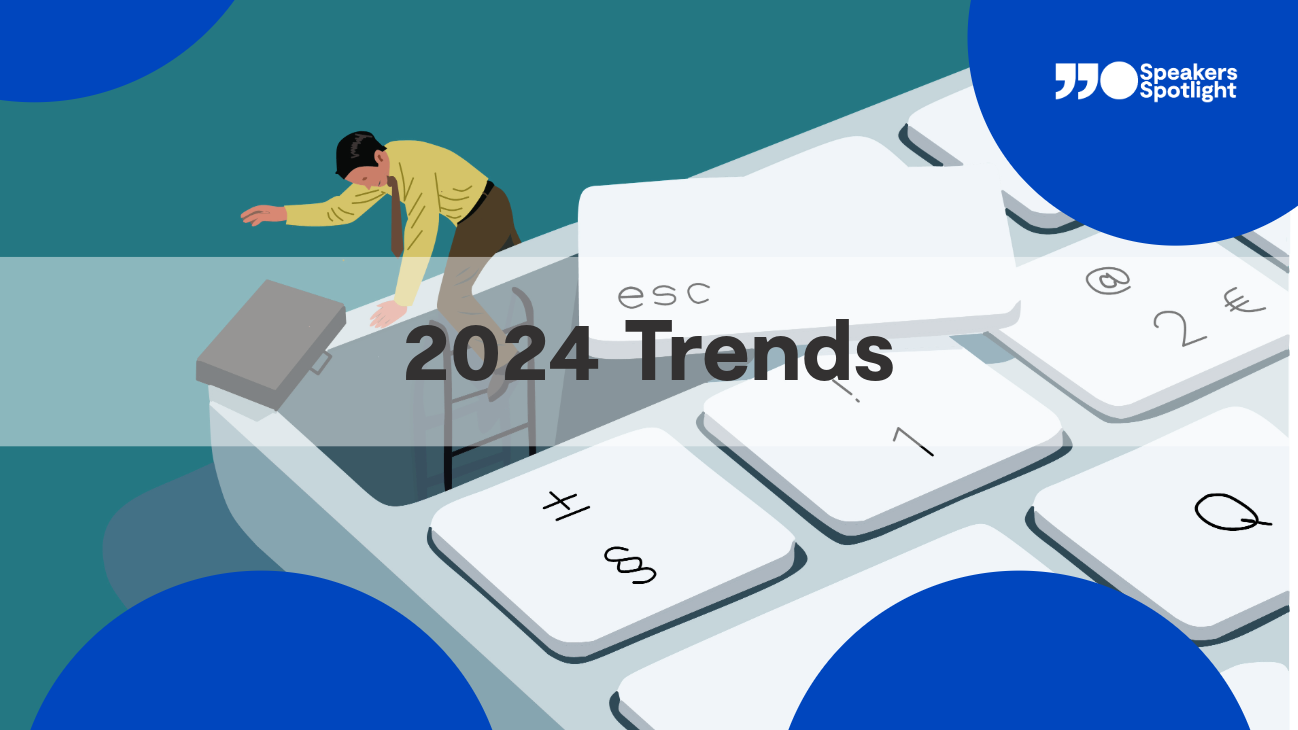 2024 Trends: Discover the Forces Reshaping the World of Work
