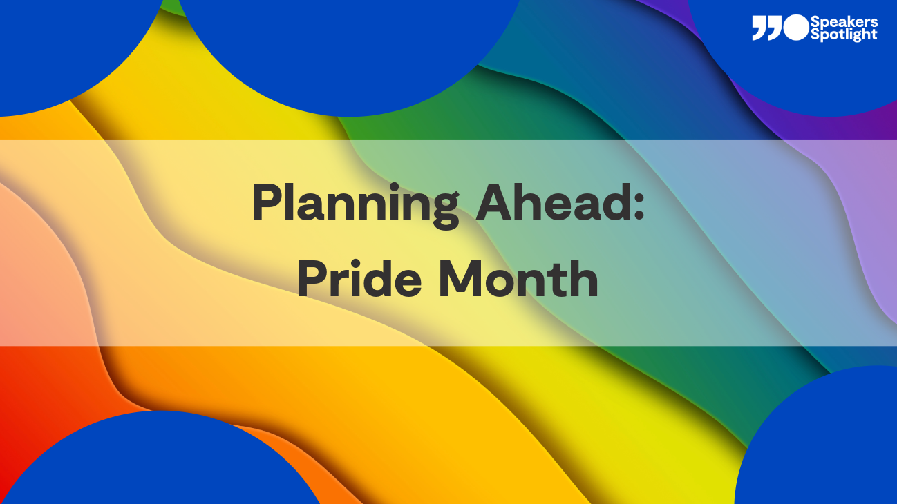 Planning Ahead: Pride Month