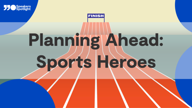 Planning Ahead: Sports Heroes
