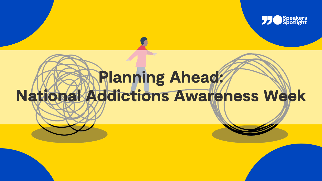 Planning Ahead: National Addictions Awareness Week