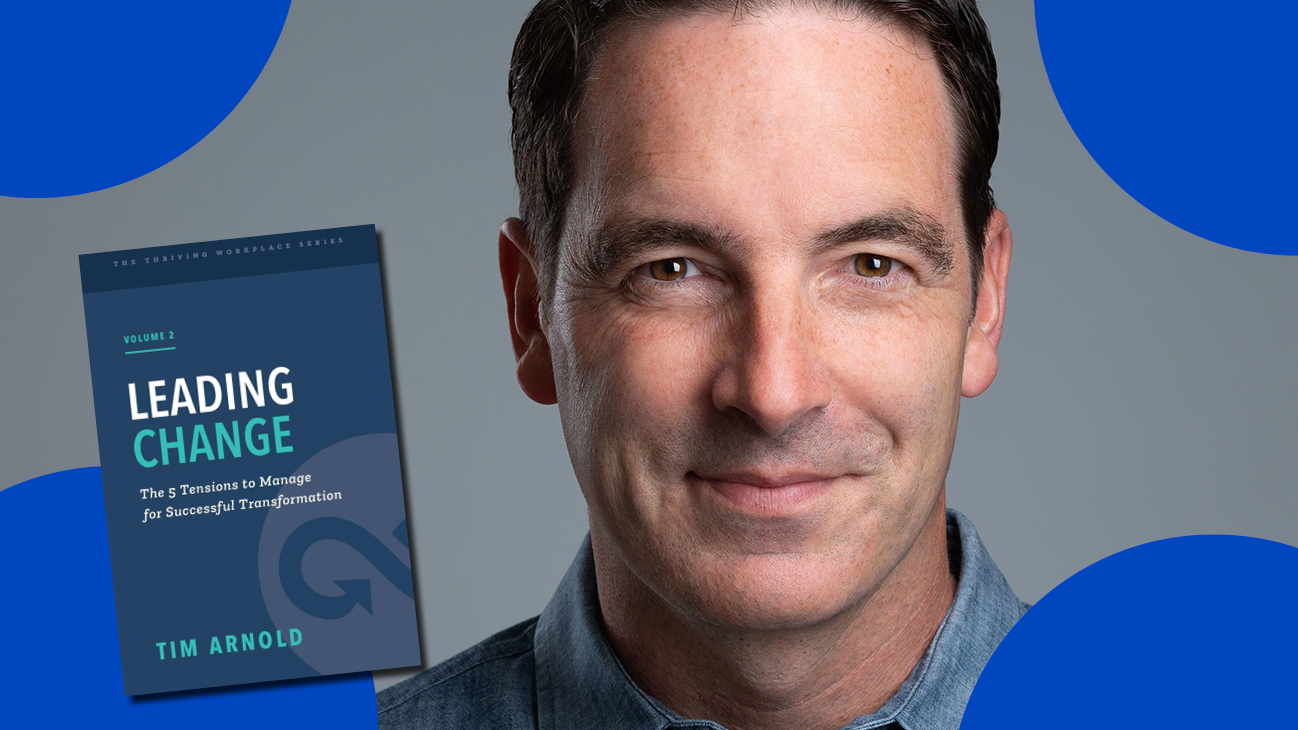 Tim Arnold and his new book, Leading Change