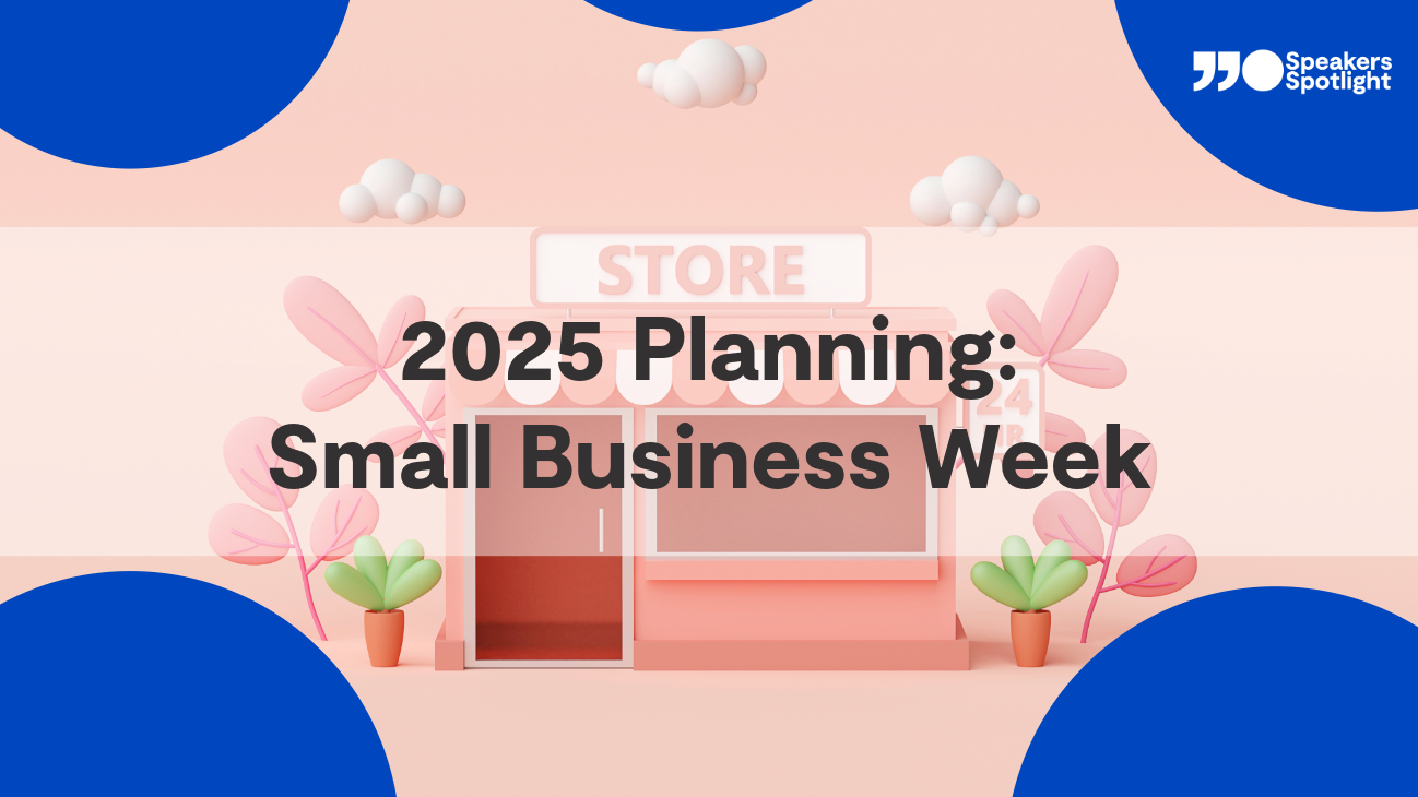 2025 Planning: Small Business Week in October