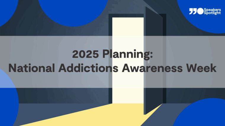 2025 Planning: National Addictions Awareness Week