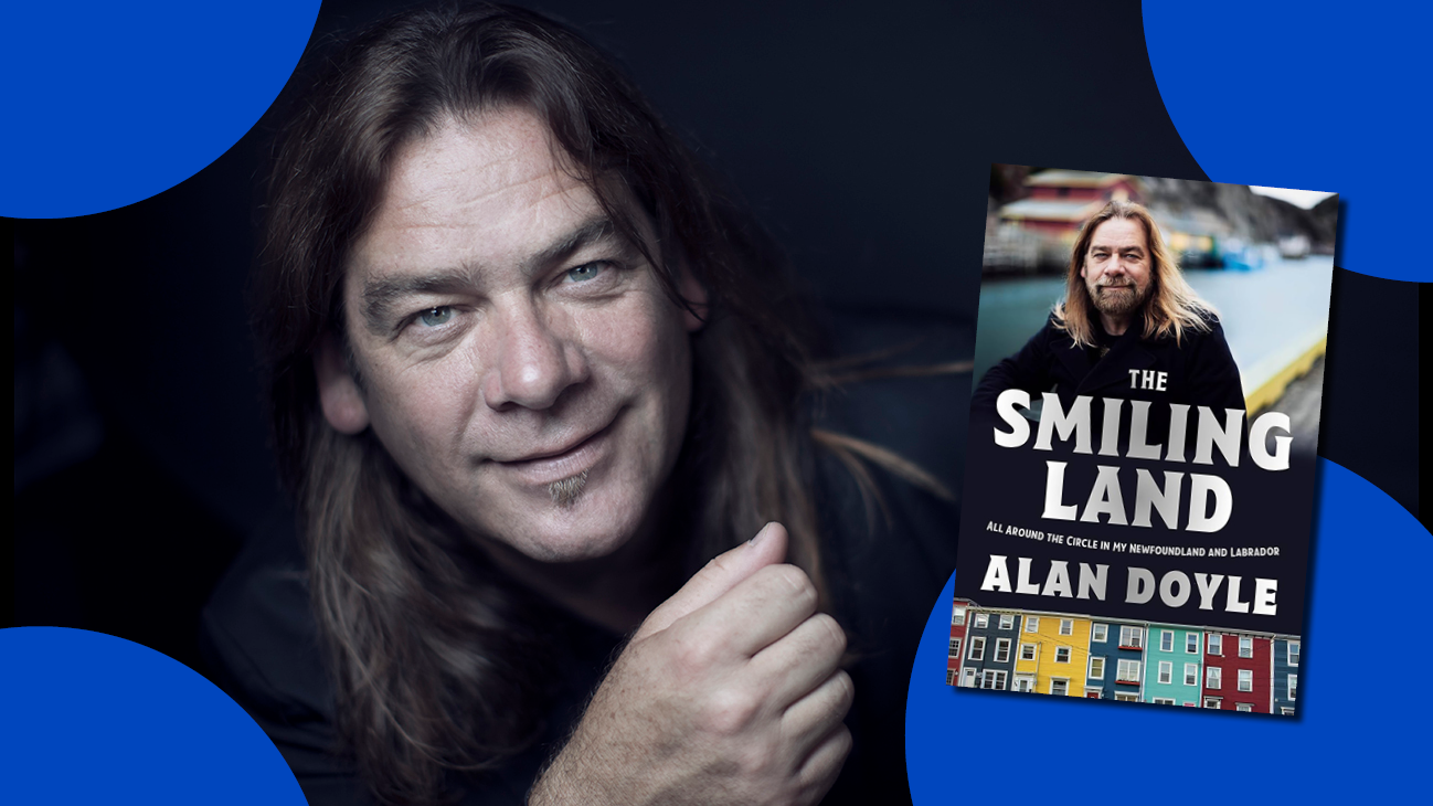 Alan Doyle and his new book, The Smiling Land