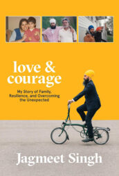 Love & Courage by Jagmeet Singh