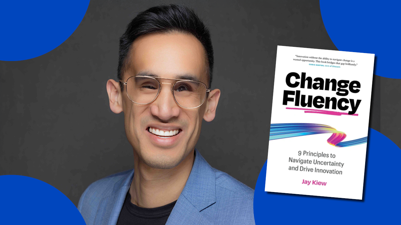 Jay Kiew and his new book, Change Fluency